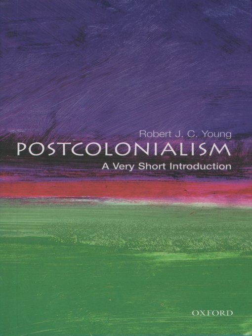 Title details for Postcolonialism by Robert J. C. Young - Wait list